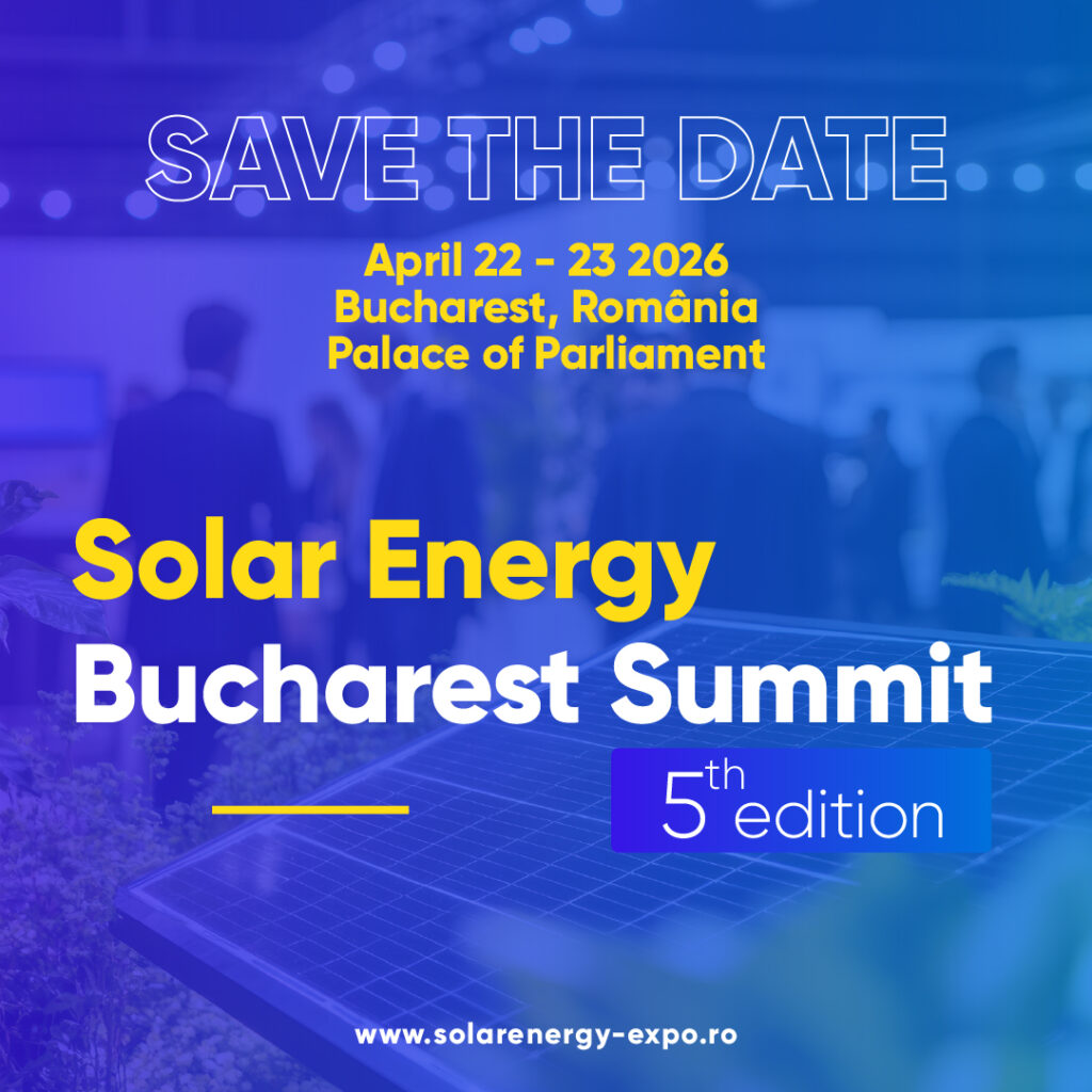 Bucureștiul găzduiește investitori în energia regenerabilă din 20 de țări, la Solar Energy Bucharest Summit